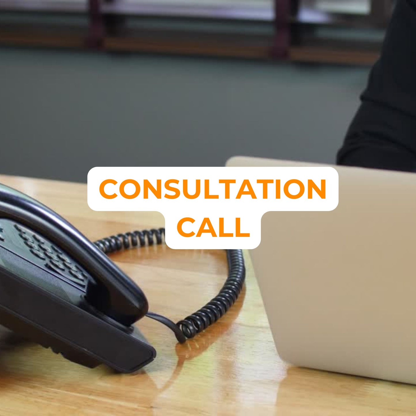 Consultation Call